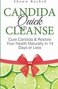 Candida Quick Cleanse (Paperback)