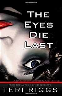 The Eyes Die Last (Paperback)