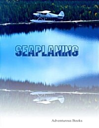 Seaplaning (Paperback)