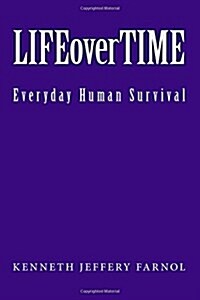 Life over Time (Paperback)