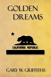 Golden Dreams (Paperback)