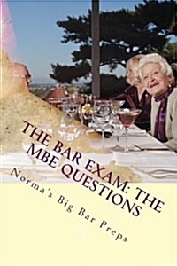 The Bar Exam: The MBE Questions: 200 Essential MBE Questions for the Bar Exam - Look Inside! !! !! ! (Paperback)