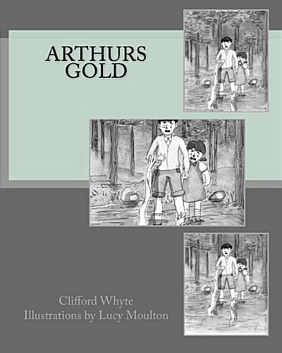 Arthurs Gold (Paperback)