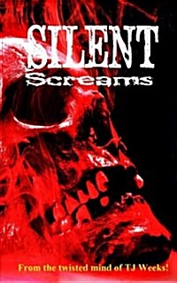 Silent Screams (Paperback)