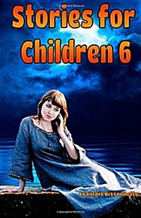 Stories for Children 6 (Paperback)