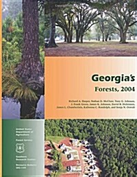 Georgias Forests, 2004 (Paperback)