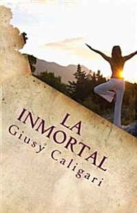 La Inmortal: Cuentos (Paperback)