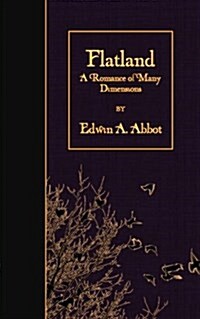 Flatland: A Romance of Many Dimensions (Illustrated) (Paperback)