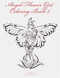 Angel Flower Girl Coloring Book 2 (Paperback)
