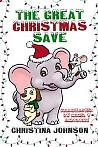 The Great Christmas Save (Paperback)