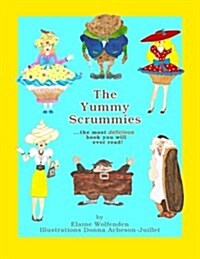 The Yummy Scrummies (Paperback)