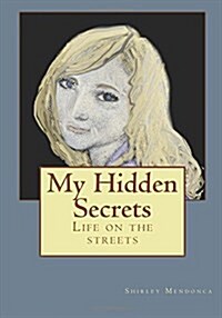 My Hidden Secrets (Paperback)