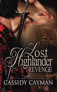 Revenge (Book 3 of Lost Highlander Series) (Paperback)