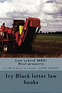 Law School MBE: Real Property: Ivy Black Letter Law Books - Look Inside! (Paperback)