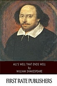 Alls Well That Ends Well (Paperback)