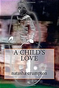 A Childs Love (Paperback)