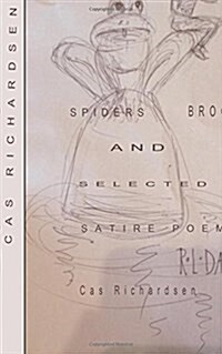 Spiders and Brooms: Satire Poems (Paperback)