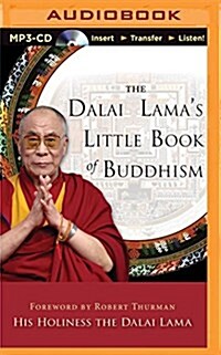 The Dalai Lamas Little Book of Buddhism (Audio CD)