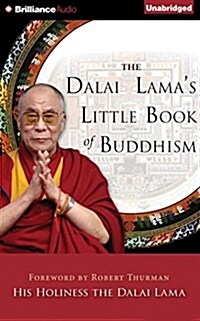 The Dalai Lamas Little Book of Buddhism (Audio CD, Library)