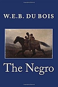 The Negro (Paperback)