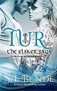 Tur: The Elsker Saga (Paperback)