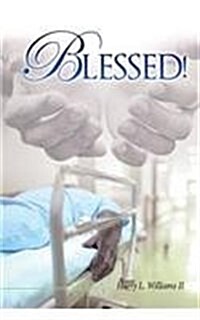 Blessed! (Paperback)