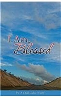 I Am, Blessed (Paperback)
