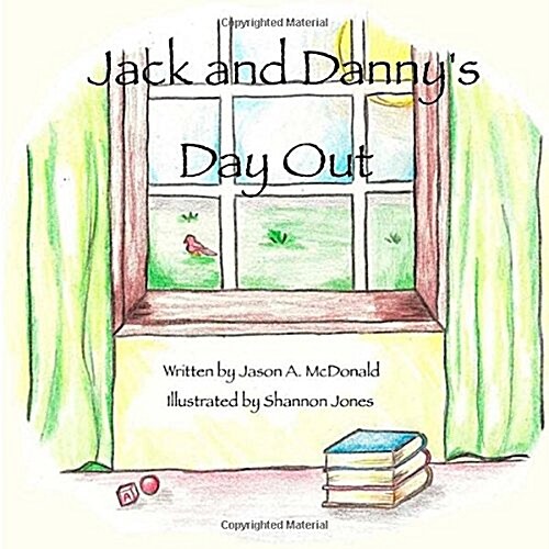 Jack and Dannys Day Out (Paperback)