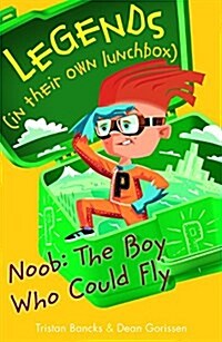 Noob: The Boy Who Could Fly (Paperback)