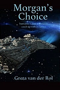 Morgans Choice (Paperback)