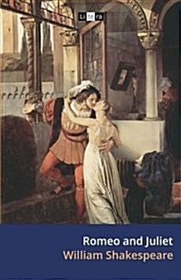 Romeo and Juliet: The Tragedy of Romeo and Juliet (Paperback)