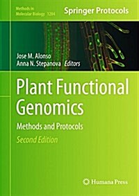 Plant Functional Genomics: Methods and Protocols (Hardcover, 2, 2015)