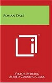 Roman Days (Hardcover)