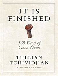 It Is Finished: 365 Days of Good News (Audio CD, CD)