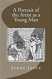 A Portrait of the Artist as a Young Man (Paperback)