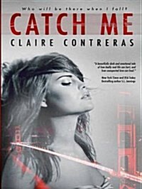 Catch Me (Audio CD, Unabridged)