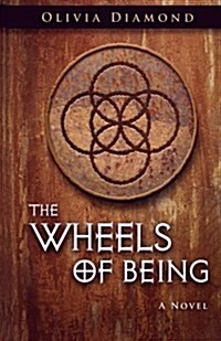 The Wheels of Being (Paperback)