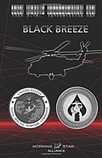 Code 2-18: Intermission One - Black Breeze (Paperback)