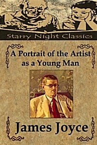 A Portrait of the Artist as a Young Man (Paperback)