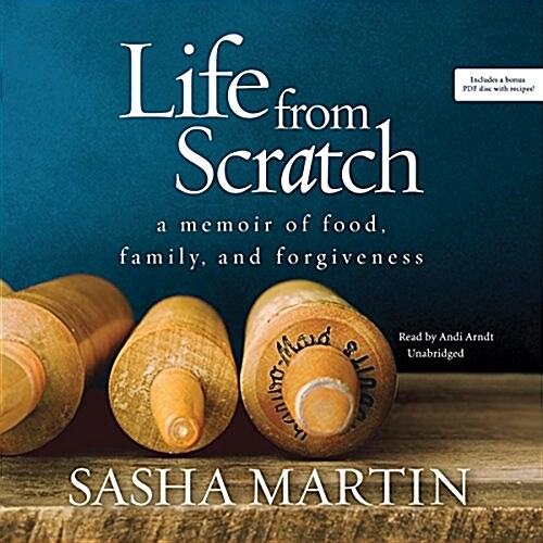 Life from Scratch Lib/E: A Memoir of Food, Family, and Forgiveness (Audio CD)