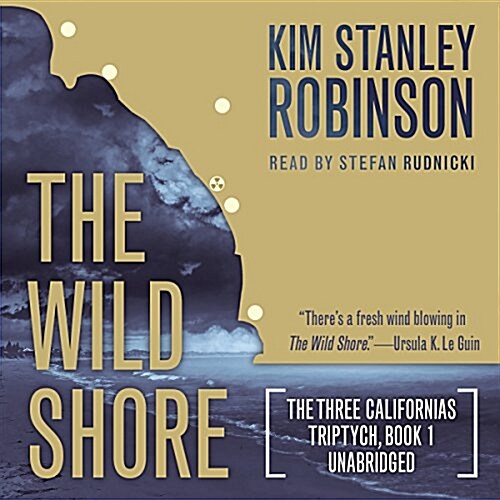 The Wild Shore (Audio CD)