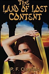The Land of Lost Content (Paperback)