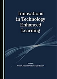 Innovations in Technology Enhanced Learning (Hardcover)
