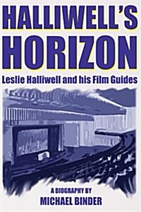 Halliwells Horizon (Paperback) (Paperback)