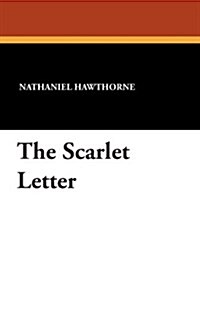 The Scarlet Letter (Paperback)
