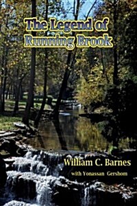 The Legend of Running Brook (Paperback)