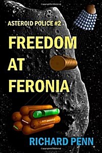 Freedom at Feronia (Paperback)