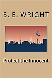 Protect the Innocent (Paperback)