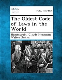 The Oldest Code of Laws in the World (Paperback)