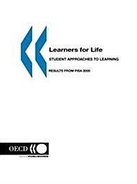 Pisa Learners for Life: Student Approaches to Learning: Results from Pisa 2000 (Paperback)